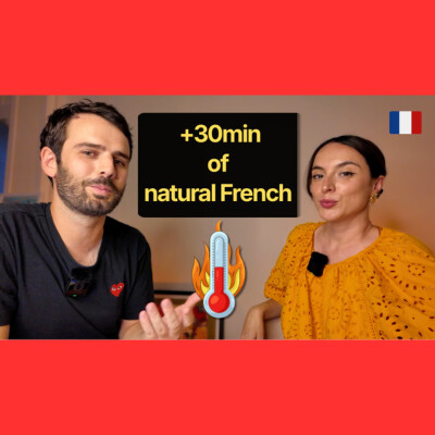 #100 Comment survivre quand il fait trop chaud ? 🥵 (Vocabulaire & Discussion) cover