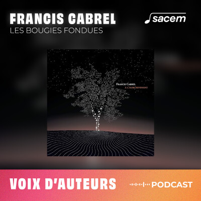 Francis Cabrel #26 : Les bougies fondues - Voix d'auteurs cover