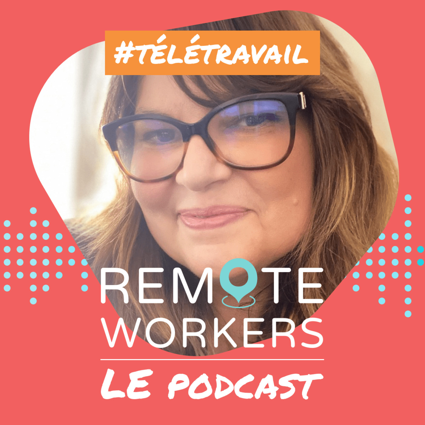 Remote Workers – Le Podcast dédié au télétravail