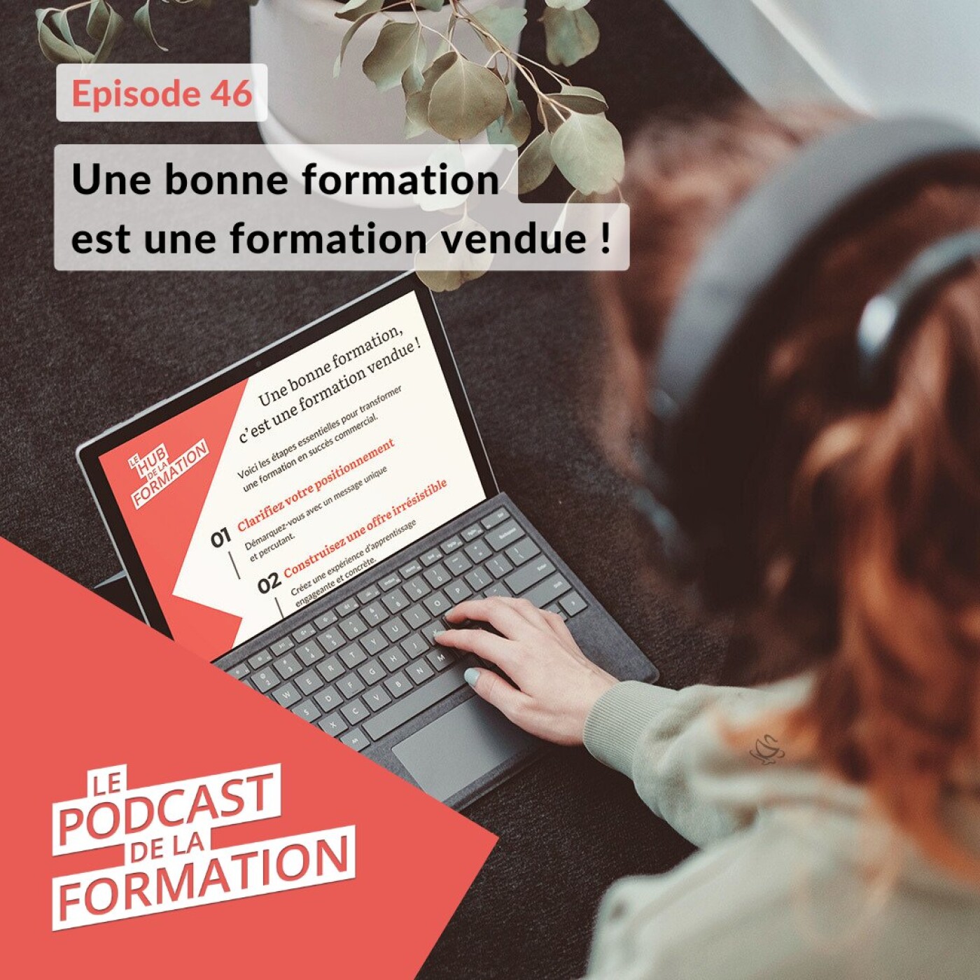 E 46 -  Une bonne formation est une formation vendue !