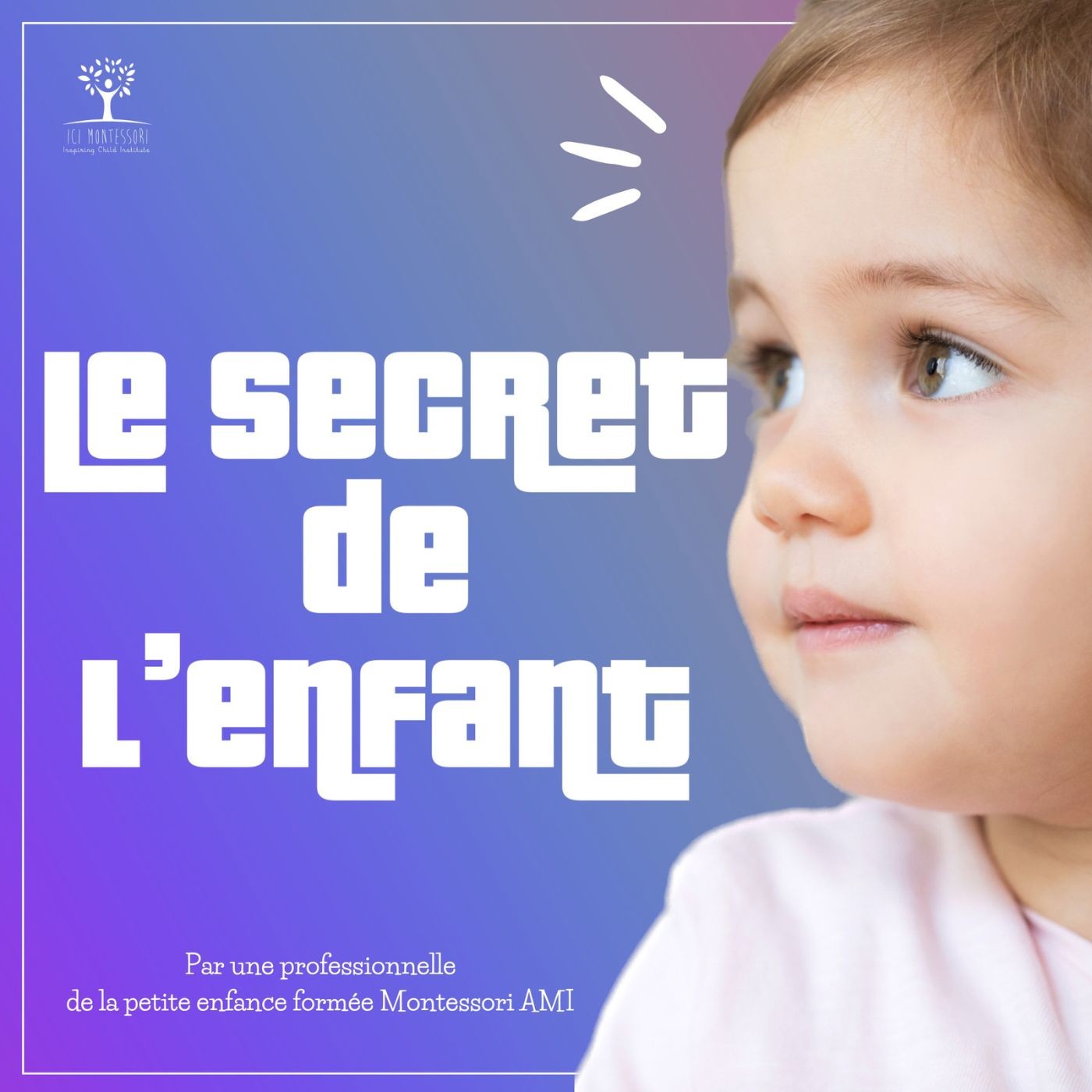 9. La fonction du toucher dans le développement de l'enfant