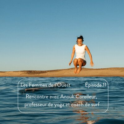 Rencontre avec Anouk Corolleur - Yogini, Coach & Surfer cover