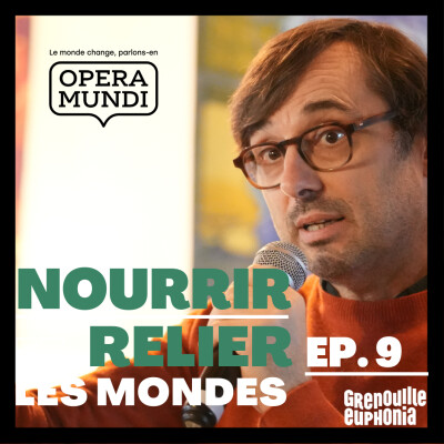 Le blé : nous nourrir autrement | Dusan Kazik, anthropologue | « Nourrir et relier les monde » saison Opera Mundi 2026 cover