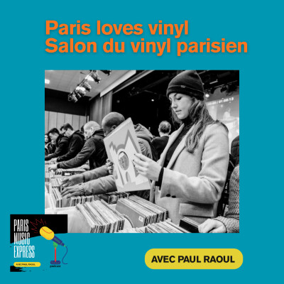 PARIS LOVES VINYL : SALON DU VINYL PARISIEN cover