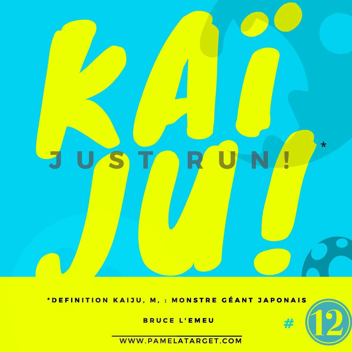 PTS01E12 KAIJU Just Run