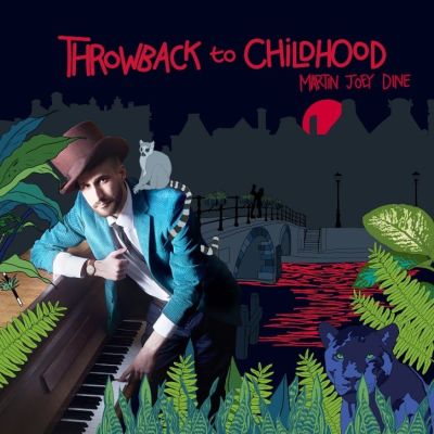 Throwback to Childhood de Martin J. Dine cover