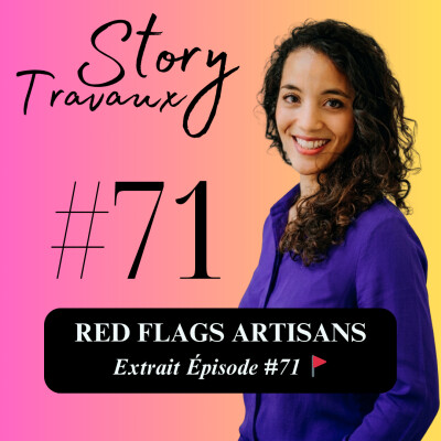 Rénovation immobilière : ces red flags chez les artisans qui doivent vous alerter 🚩 [Extrait Épisode #71] cover