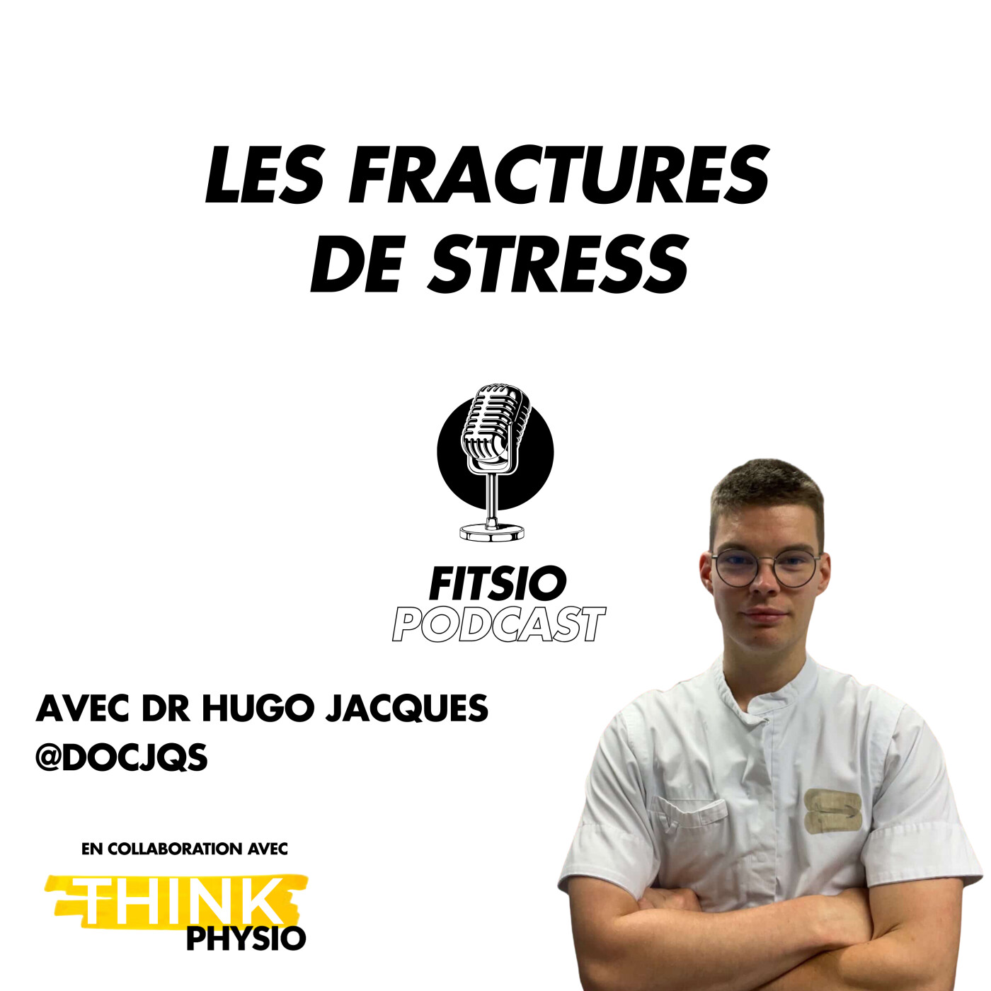 S2Ep15 Les fractures de stress (avec Dr Hugo Jacques) episode artwork