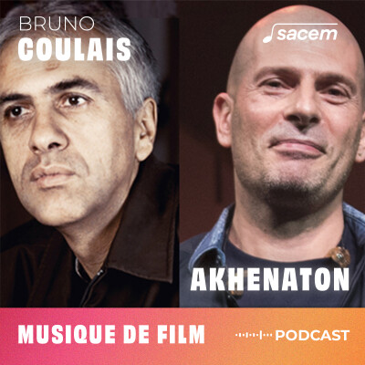 Akhenaton et Bruno Coulais | Bandes originales cover