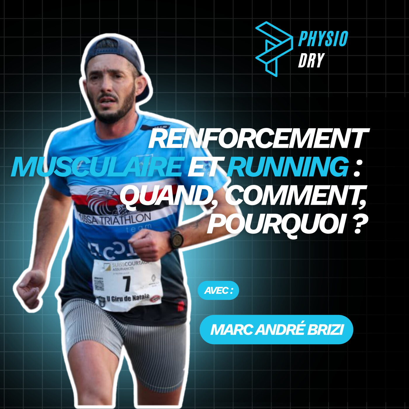 Renforcement musculaire et course à pied : Quand, comment, pourquoi ?- avec Marc-André Brizi episode artwork