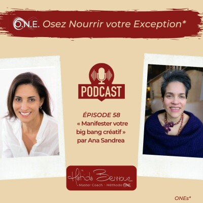 #58 -
"Manifester votre « big bang créatif »" par Ana Sandrea cover