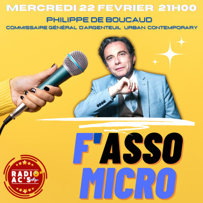 F'ASSO MICRO du 22/02/2023 Avec PHILIPPE DE BOUCAUD cover