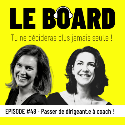 🌱#48 - Passer de dirigeant.e à coach! cover