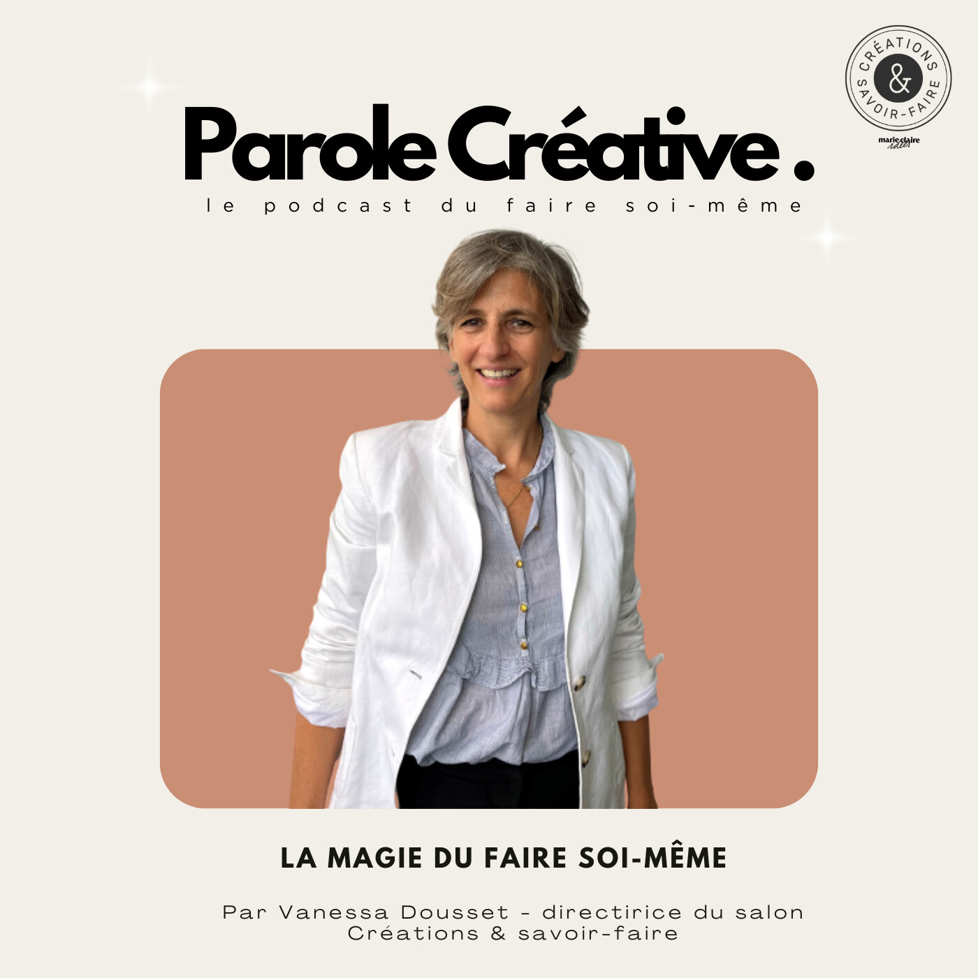 #0 La magie du faire soi-même avec Vanessa Dousset, directrice du salon Créations & savoir-faire episode artwork