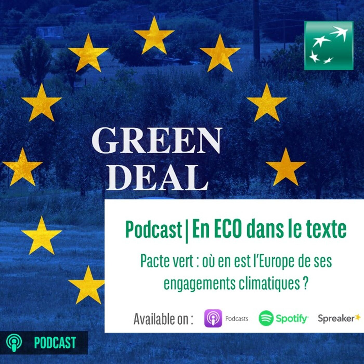 Pacte Vert : où en est l'Europe de ses engagements climatiques ? episode artwork