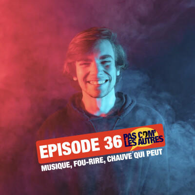 EP36 : SAPIN, MUSIQUE, RIRE cover