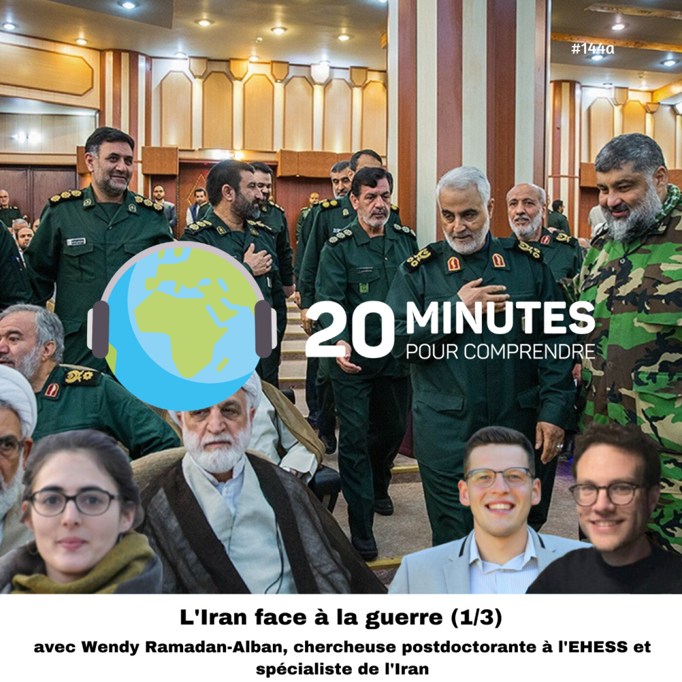 #144a : L'Iran face à la guerre (1/3) episode artwork