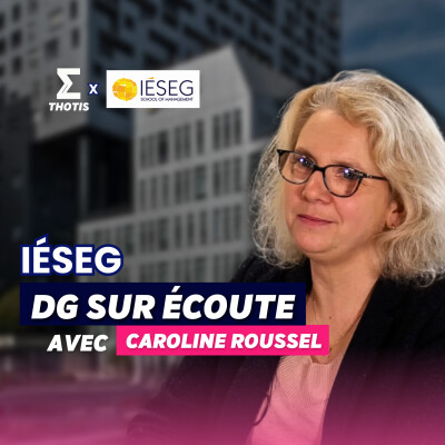 IÉSEG, Caroline Roussel - DG sur Écoute cover