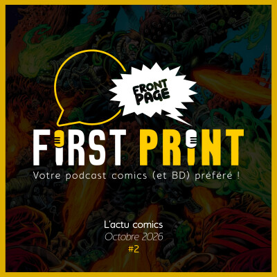 Front Page : l'actualité comics d'octobre 2026 #2 (sur 3) ! cover
