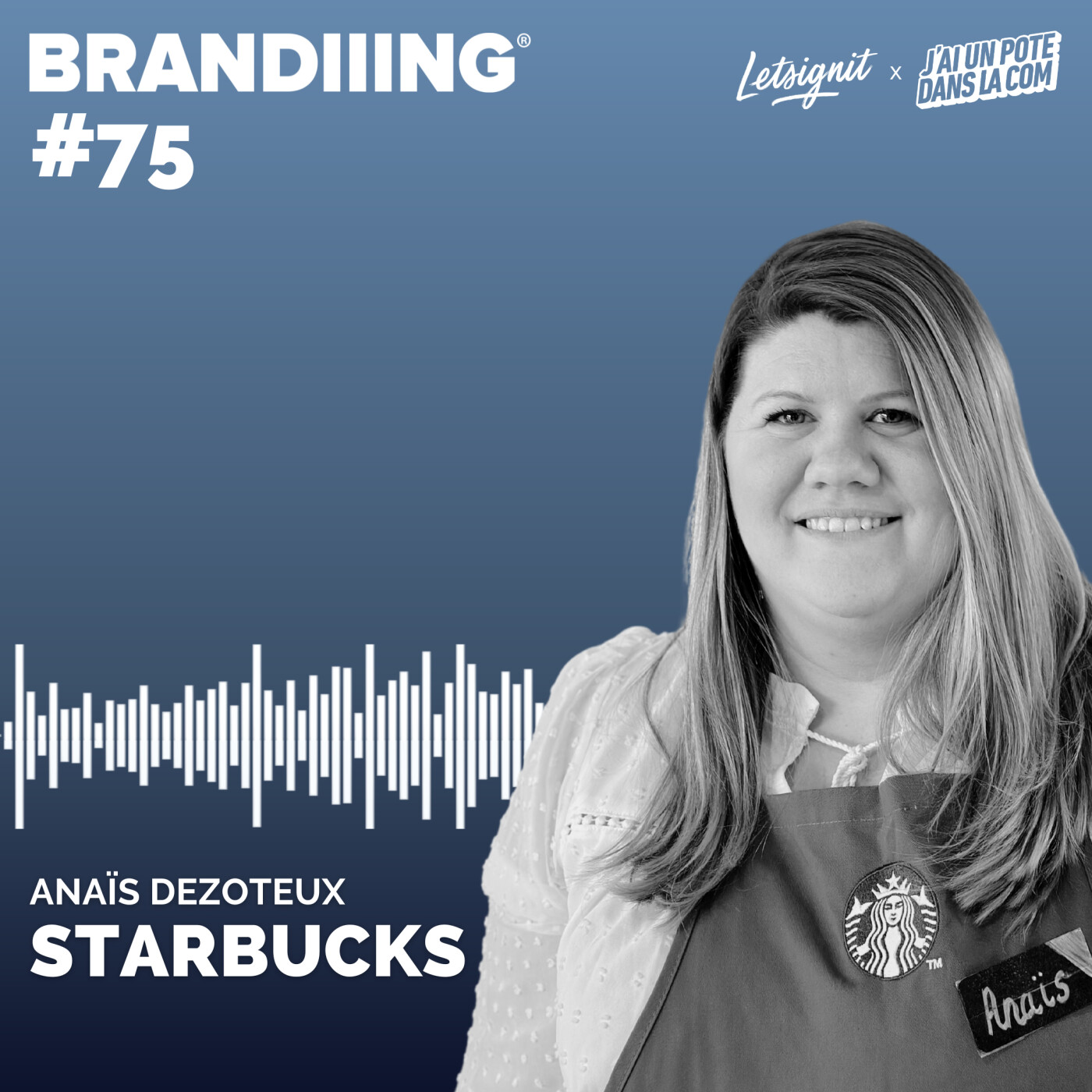 #75 - STARBUCKS avec Anaïs Dezoteux