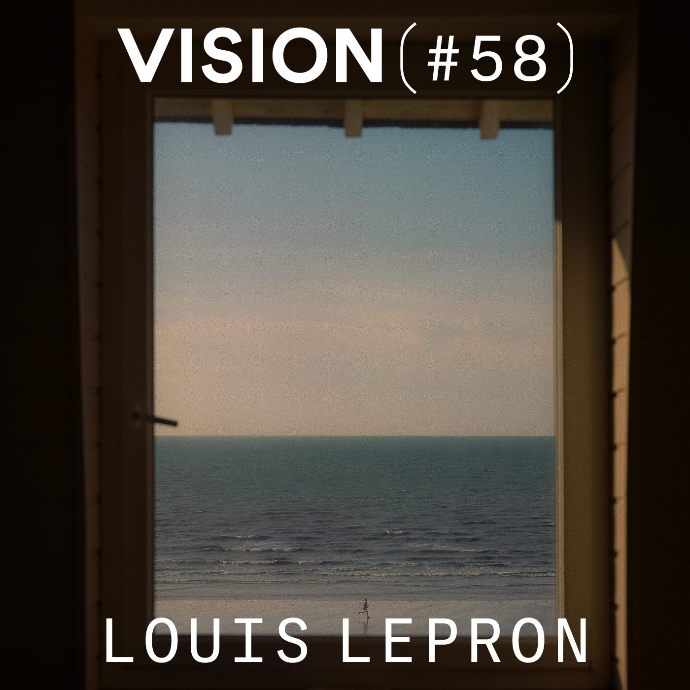 VISION #58 â LOUIS LEPRON | Du journalisme Ă la photographie
