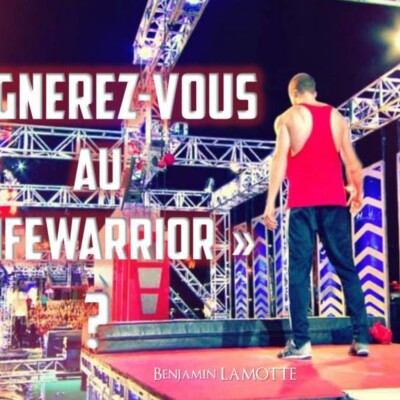 Gagnerez-vous au Life Warrior ? cover