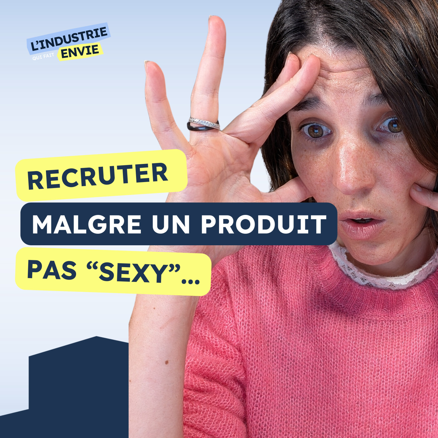 Comment attirer des candidats quand ton produit n'est pas "sexy “ ? Ma stratégie Marque employeur... episode artwork