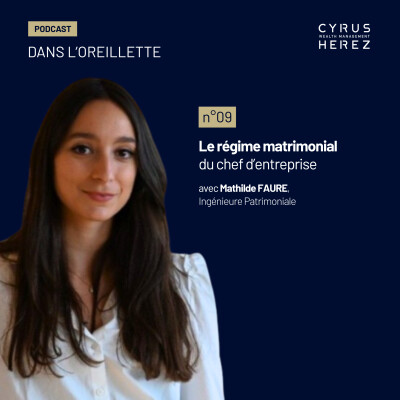 Dans l'oreillette - Le régime matrimonial du chef d'entreprise cover
