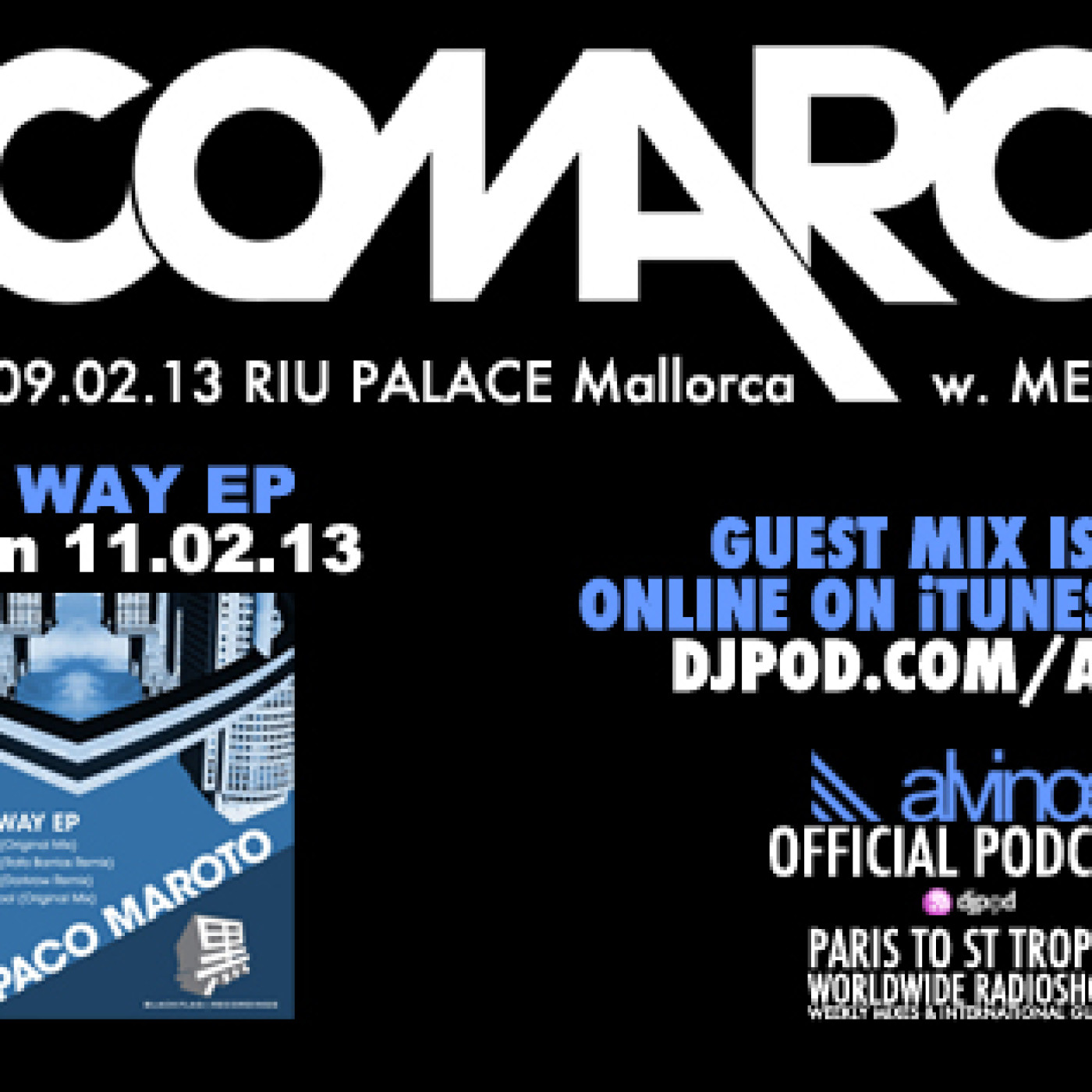 Guest #138 - Paco Maroto "MY WAY EP PROMO MIX" (Blackflag Recordings / Musak - SPAIN) episode artwork