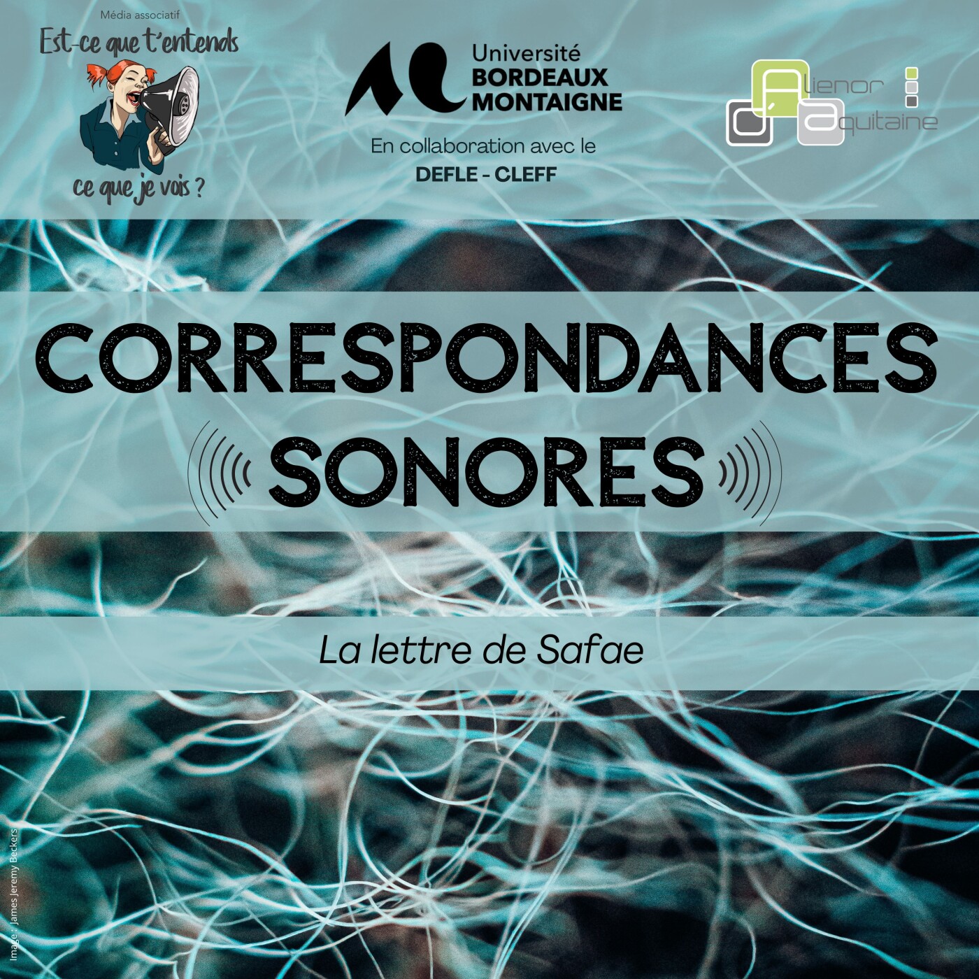 Correspondances sonores. La lettre de Safae — Est-ce que t'entends ce que je vois ? cover