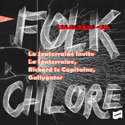 La Souterraine Radio : La Souterraine x Richard le Capitaine x Gallygator // 28.03.2025 cover