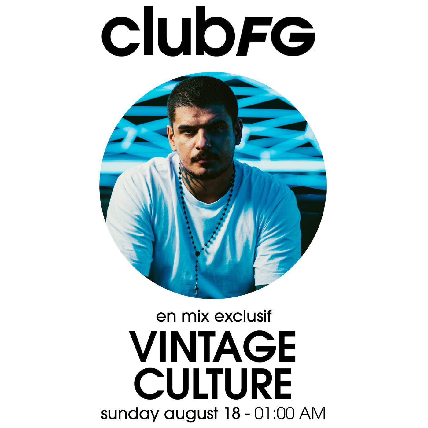 CLUB FG : VINTAGE CULTURE