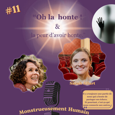 Oh la honte ! & la peur d'avoir honte avec Sarah Allart cover