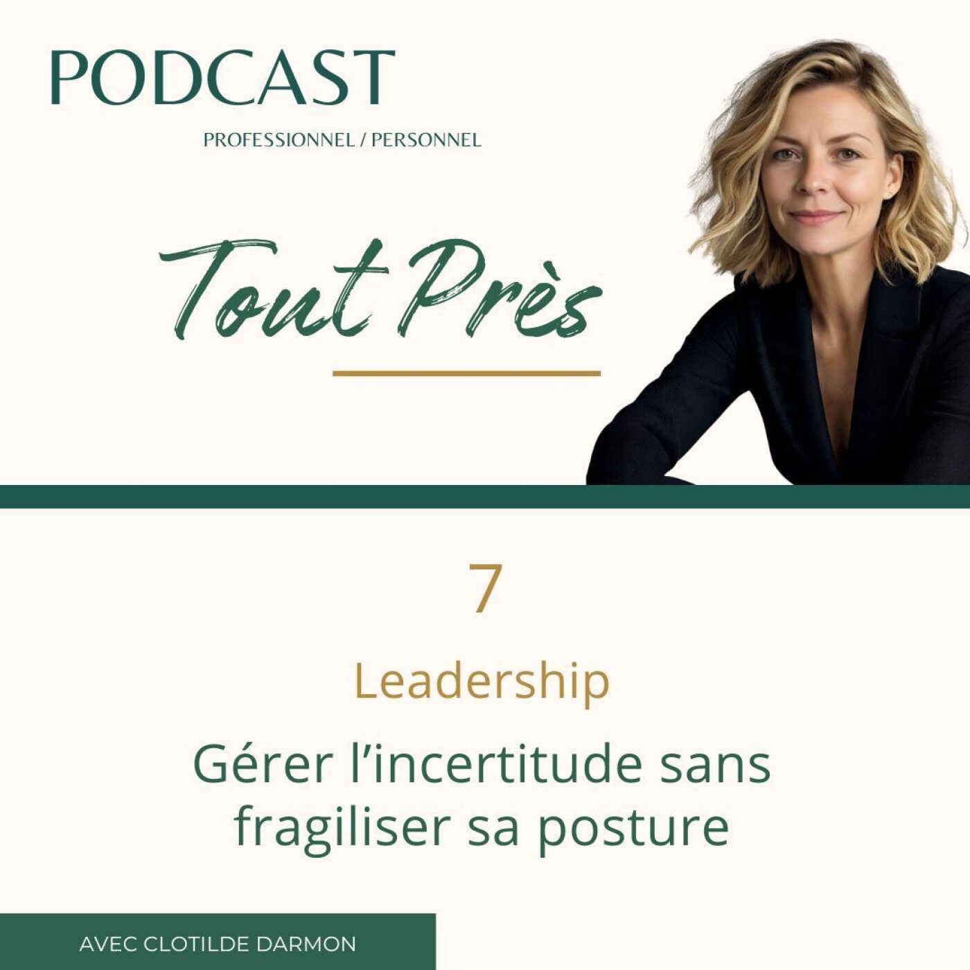 Gérer l’incertitude sans fragiliser sa posture episode artwork