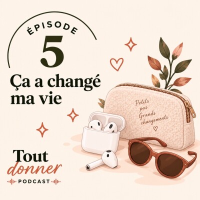 Episode 5 - Les choses qui ont changé ma vie dans le sport cover