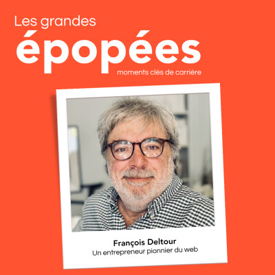 #6 - De Wall Street à la tech, un pionnier du marketing digital en France : avec François Deltour (1/2) cover