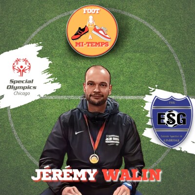 #6 - Jérémy Walin, champion du monde de foot diversifié cover