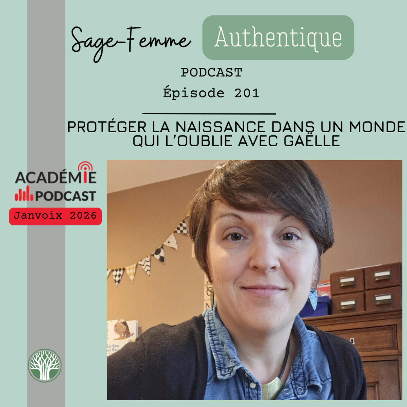 Protéger la naissance dans un monde qui l’oublie avec Gaëlle EP201