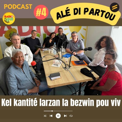 Alé di partou #4 : émission spéciale sur le coût de la vie à La Réunion cover