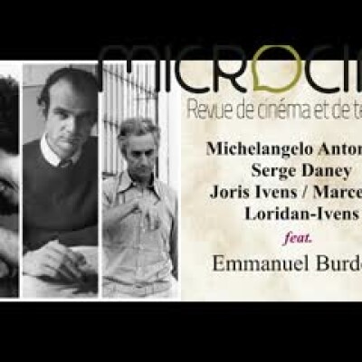 Antonioni - Serge Daney - Joris & Marceline Loridan-Ivens avec Emmanuel Burdeau cover