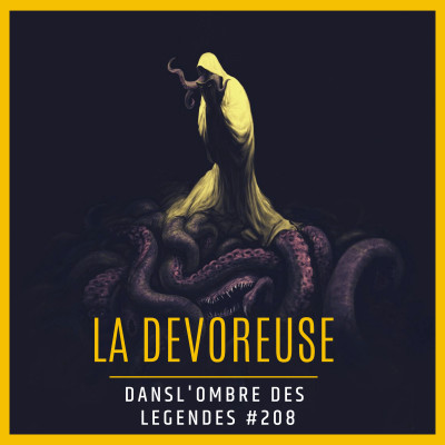 Dans l'ombre des légendes-208  La dévoreuse... cover