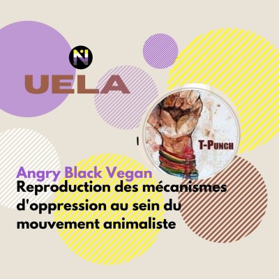 Reproduction des mécanismes d'oppression au sein du mouvement animaliste cover