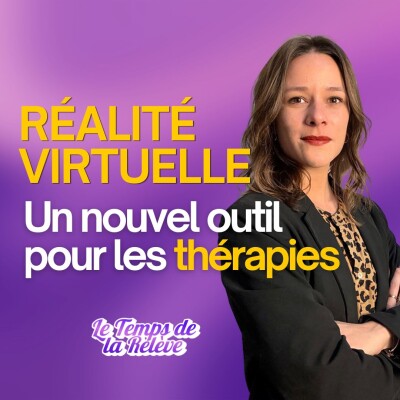 [EXTRAIT] - Réalité virtuelle et santé mentale : son approche cover
