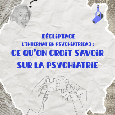 Ce qu'on croit savoir sur la psychiatrie cover