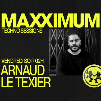 MAXXIMUM DJ'S : ARNAUD LE TEXIER cover