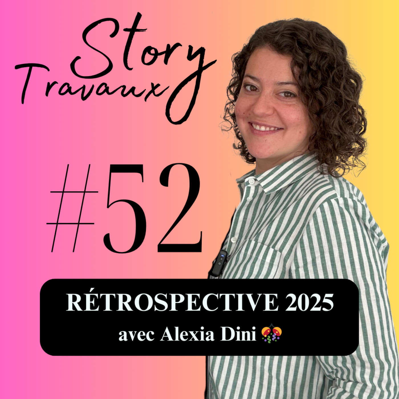Best-of travaux : la rétrospective 2025 ⏳ Alexia Dini episode artwork