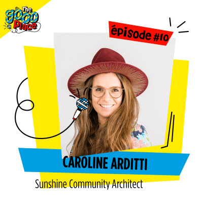 EPISODE 10 / CAROLINE SUNSHINE COMMUNITY ARCHITECT cover