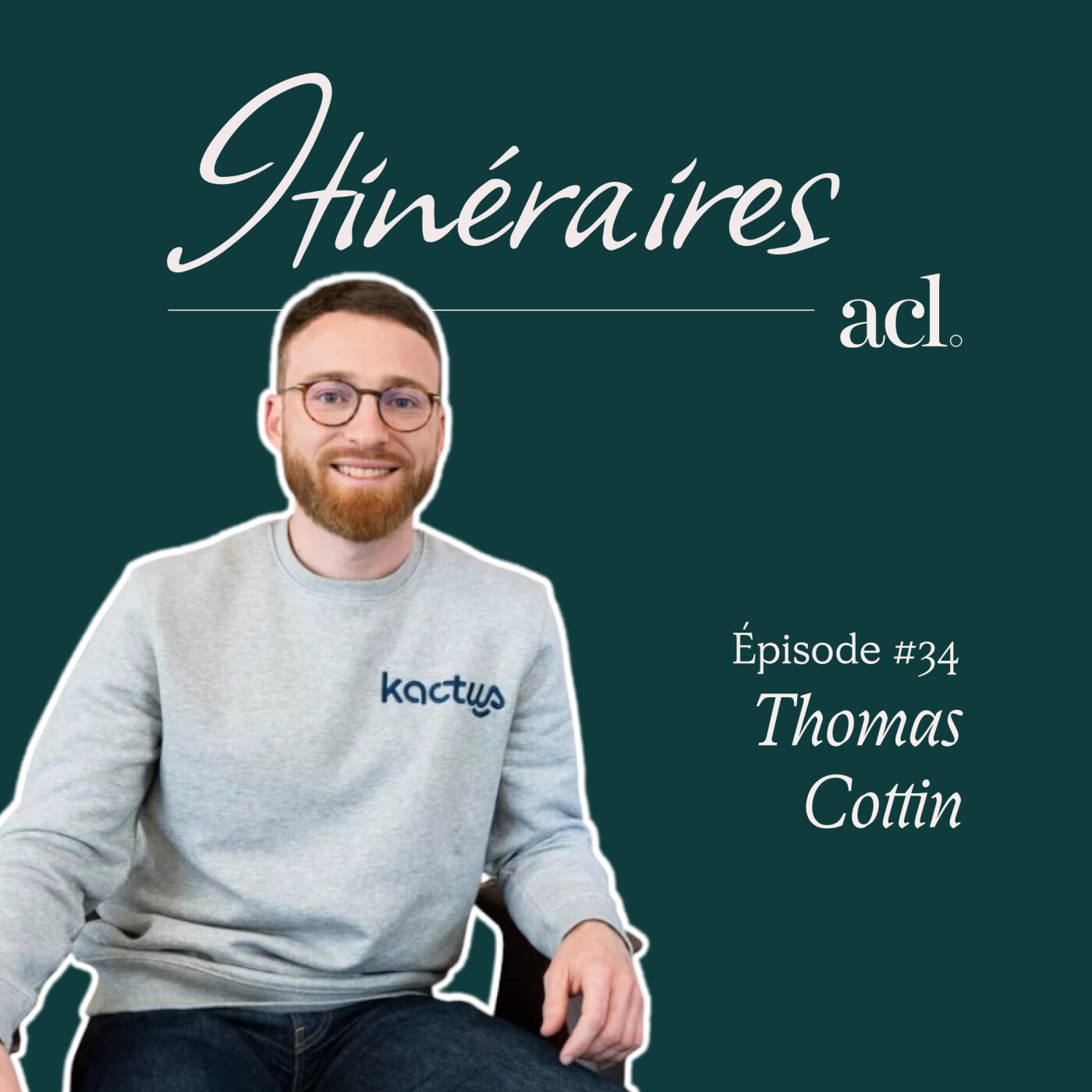 Thomas Cottin, Kactus - "Quand tu es entrepreneur, tu te jettes dans le bain et tu apprends."