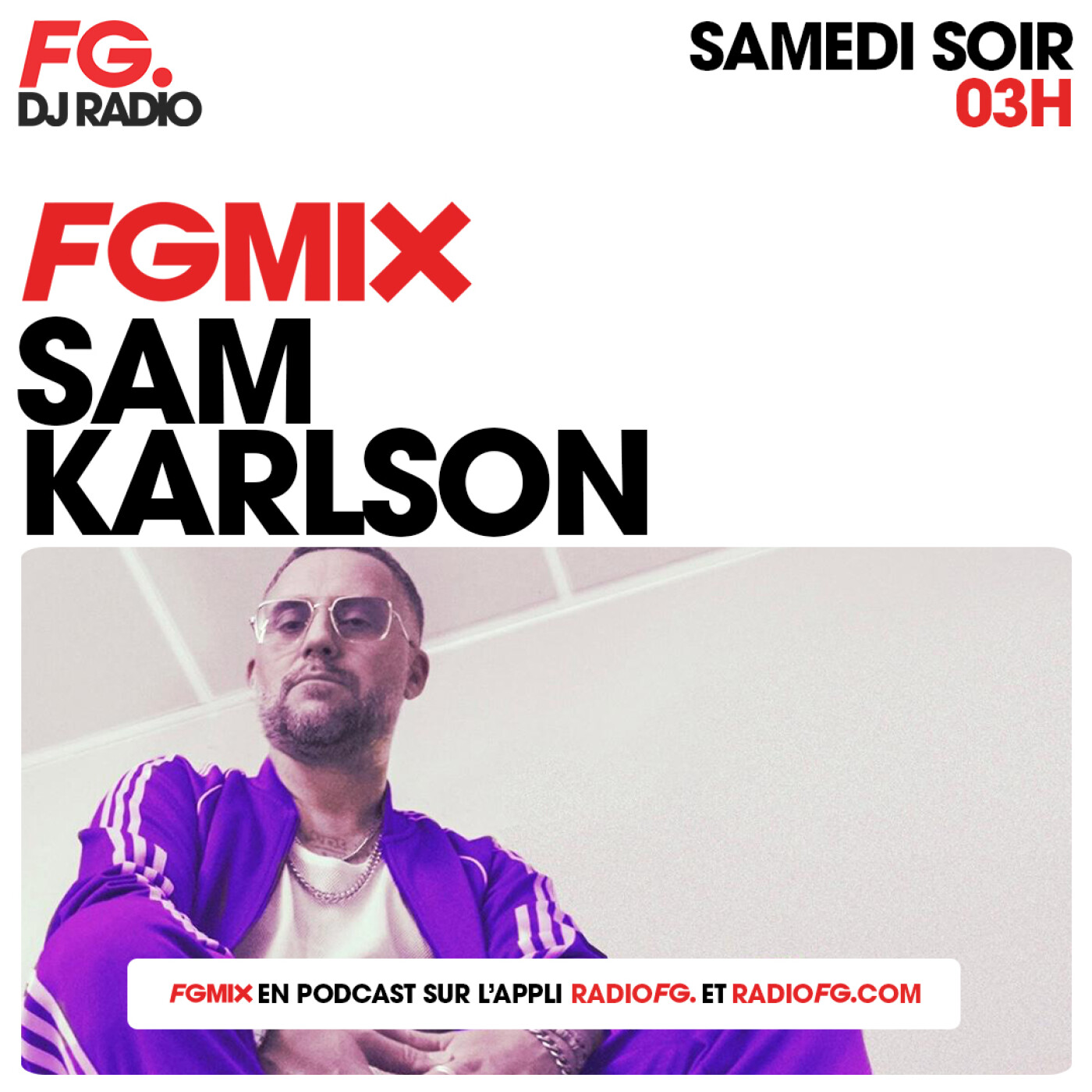 FG MIX : SAM KARLSON