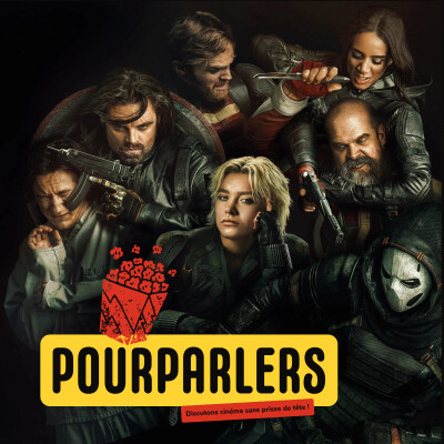 POURPARLERS - MARVEL : THUNDERBOLTS* - CRITIQUE AVEC SPOILERS cover